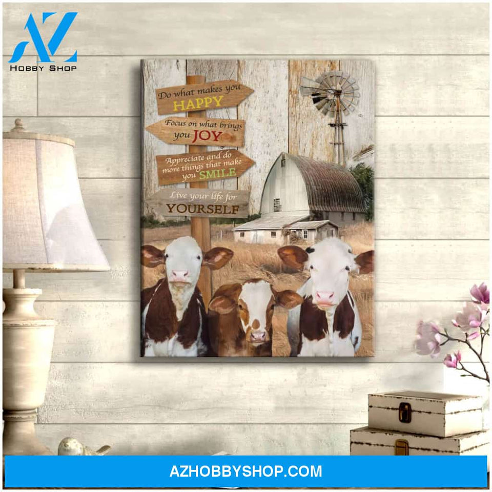 Do what makes you happy Cow Farm Canvas Wall Art Decor