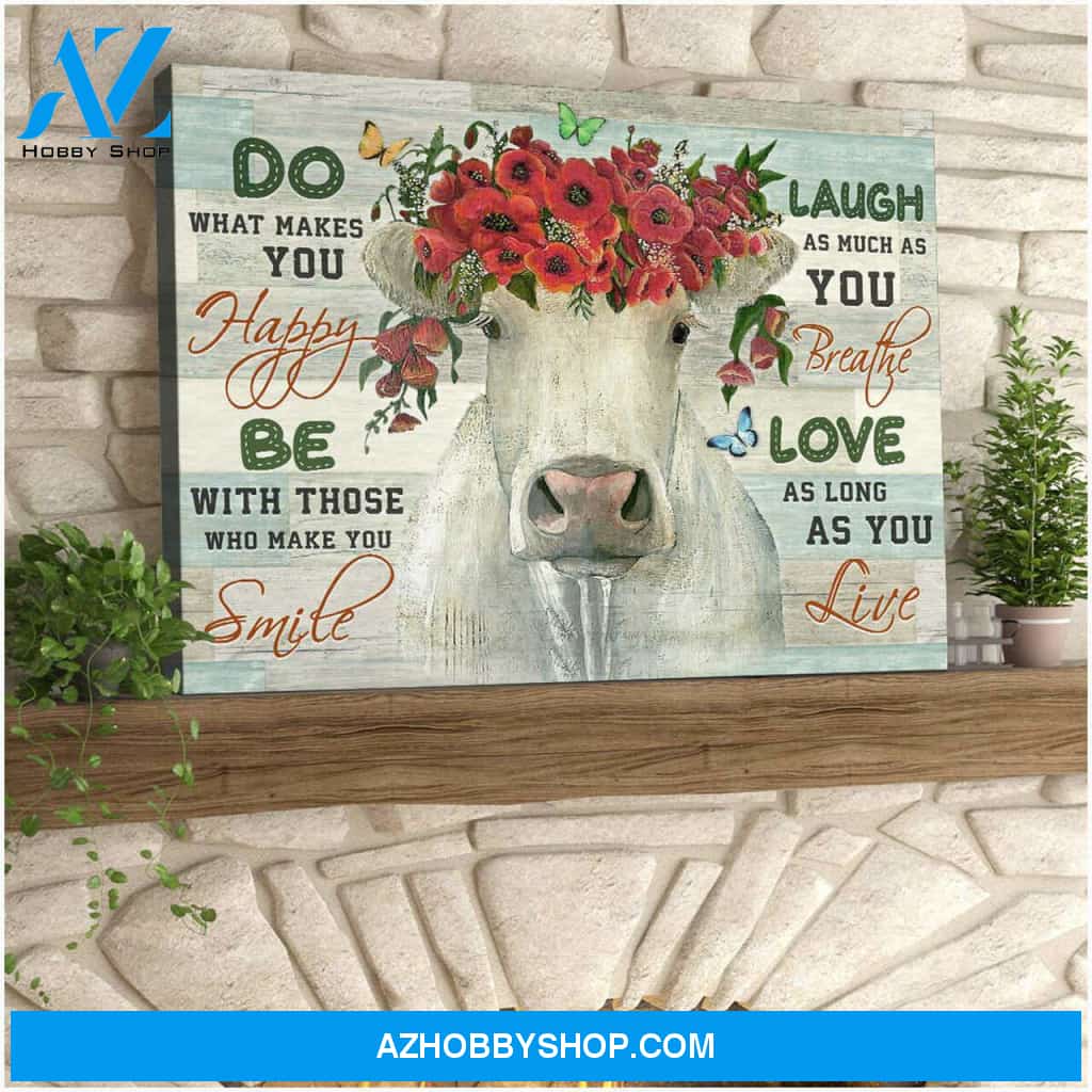 Do what makes you happy Farm Cow Canvas Wall Art, Wall Decor Visual Art Decor, Gifts For Cow Lovers