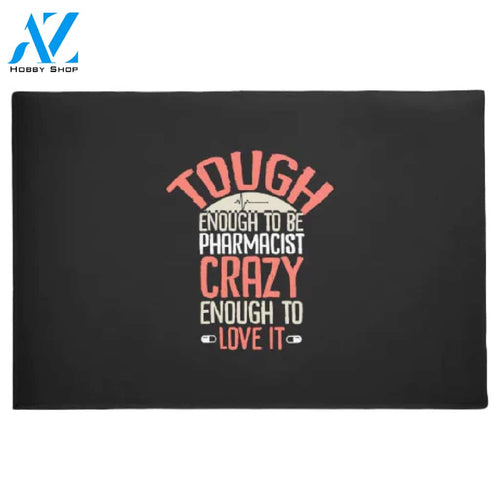 Doctor Tough Enough Doormat Welcome Mat House Warming Gift Home Decor Funny Doormat Gift Idea