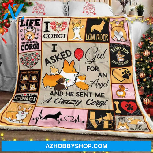 Dog Blanket, Corgi I Asked God For An Angel
