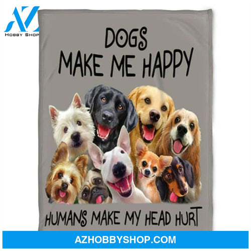 Dog Blanket, Dogs Make Me Happy, Fleece Blanket. Gift For People Family Home Decor Bedding Couch Sofa Soft and Comfy Cozy