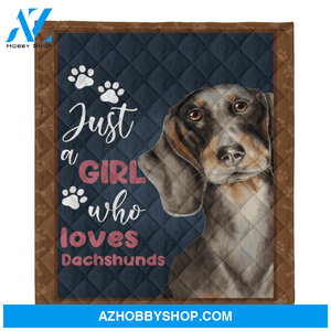 Dog Blanket, Just A Girl Who Loves Dachshunds Blanket Gift For Dog Lovers Birthday Gift Home Decor Bedding Couch Sofa Soft and Comfy Cozy