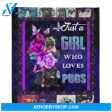 Dog Blanket, Just A Girl Who Loves Pug Purple Rose Blanket Gift For Dog Lovers Birthday Gift Home Decor Bedding Couch Sofa Soft and Comfy Cozy