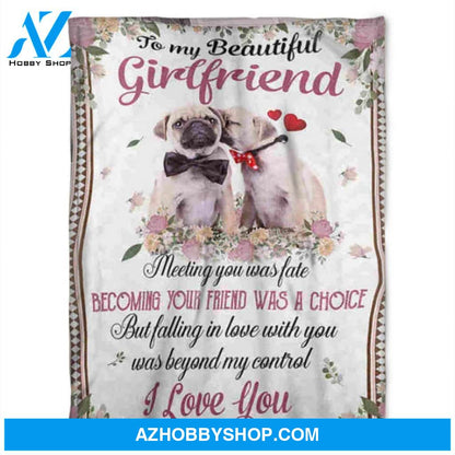 Dog Blanket, To My Girlfriend,Falling In Love With You Was Beyond My Control. I Love You, Gift For Girlfriend From Boyfriend 