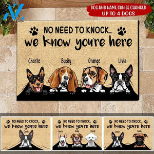 Dog Custom Doormat No Need To Knock We Know You're Here Personalized Gift | WELCOME MAT | HOUSE WARMING GIFT