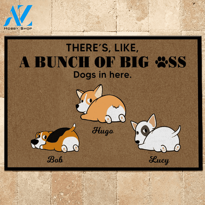Dog Custom Doormat There's, Like, A Bunch Of Big Ass Dogs | WELCOME MAT | HOUSE WARMING GIFT