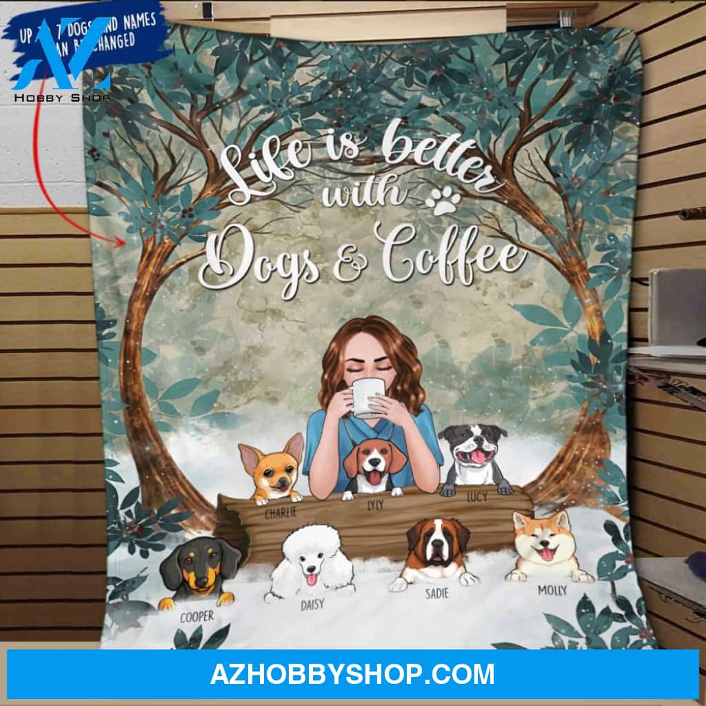 Personalized Dog Custom Fleece Blanket - Life Is Better With Dogs And Coffee