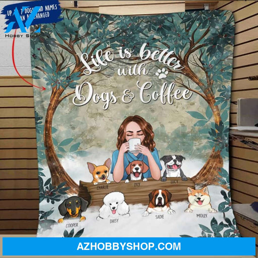 Personalized Dog Custom Fleece Blanket - Life Is Better With Dogs And Coffee
