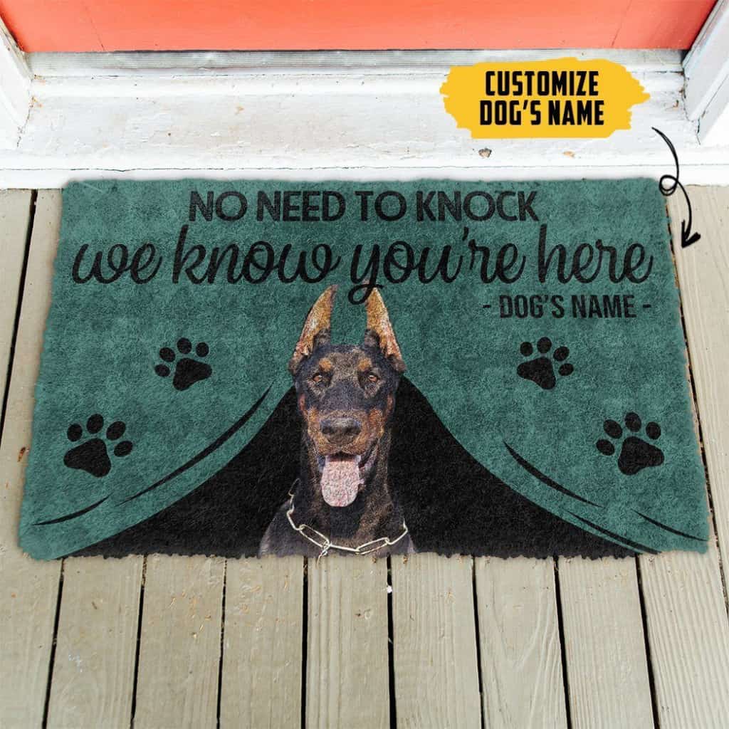 Dog Doormat 3D Doberman Pinscher We Know Youre Here Custom Name Doormat