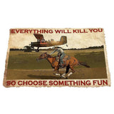 Dog Doormat 3D Everything Will Kill You So Choose Something Fun With Cowgirl Custom Doormat