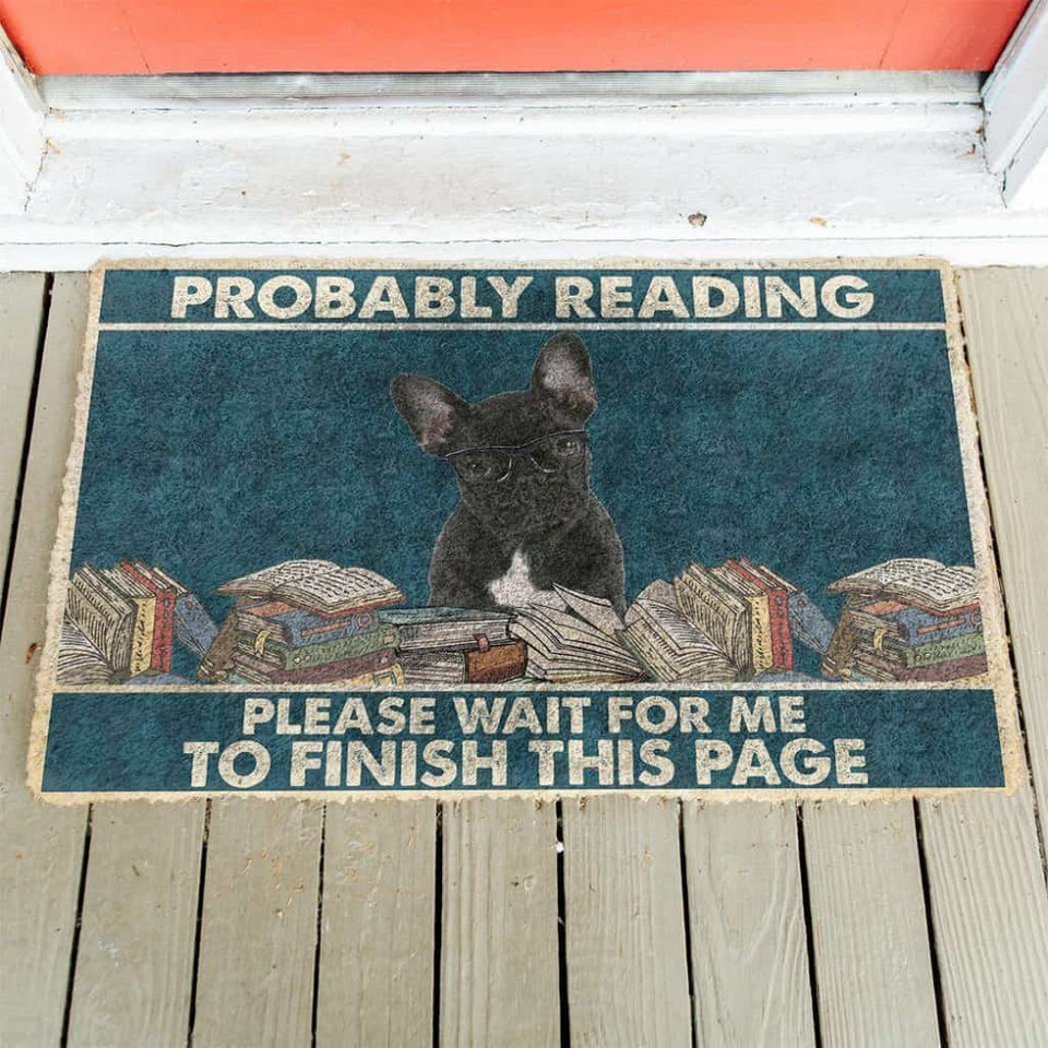 Dog Doormat 3D French Bulldog Probably Reading Please Wait Custom Doormat