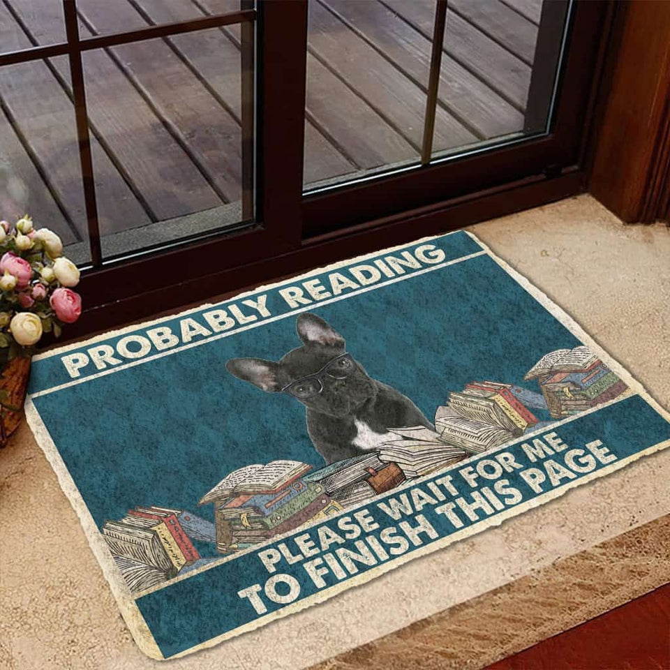 Dog Doormat 3D French Bulldog Probably Reading Please Wait Custom Doormat