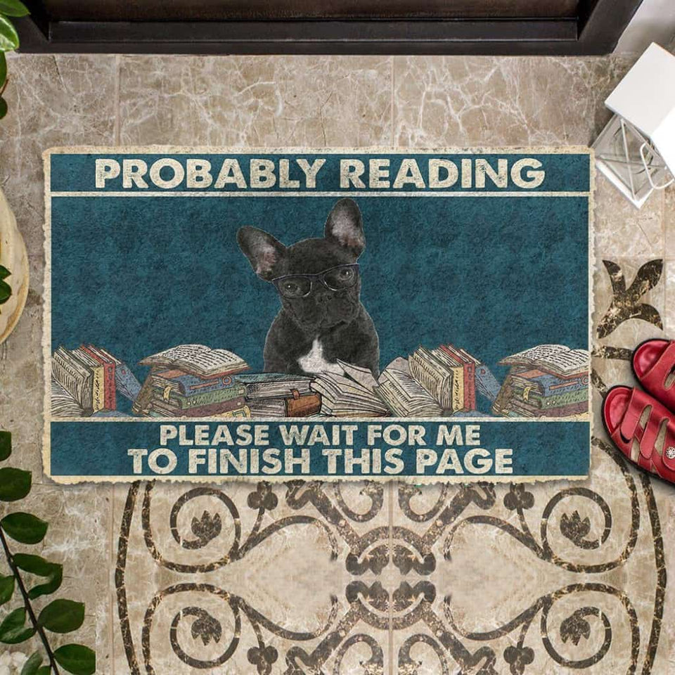 Dog Doormat 3D French Bulldog Probably Reading Please Wait Custom Doormat