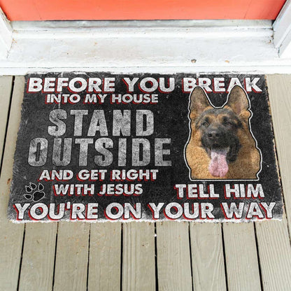 Dog Doormat 3D German Shepherd Before You Break Into My House Custom Doormat