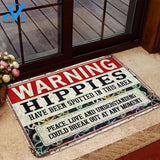 Dog Doormat 3D Hippies Have Been Spotted In This Area Custom Doormat