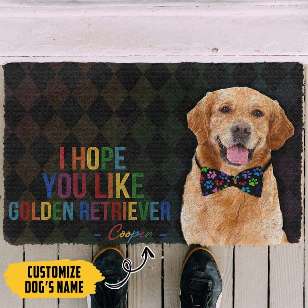 Dog Doormat 3D I Hope You Like Golden Retriever Custom Name Doormat