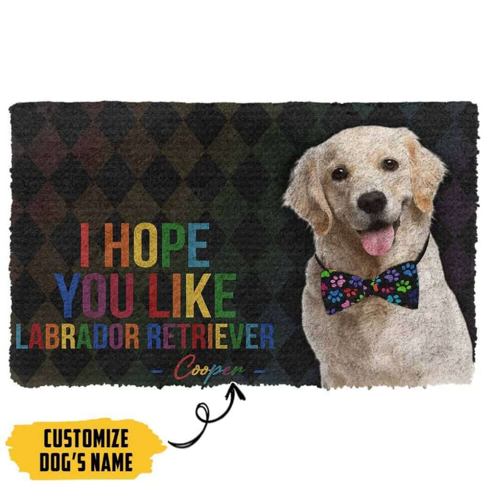 Dog Doormat 3D I Hope You Like Labrador Retriever Custom Name Doormat