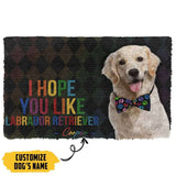 Dog Doormat 3D I Hope You Like Labrador Retriever Custom Name Doormat