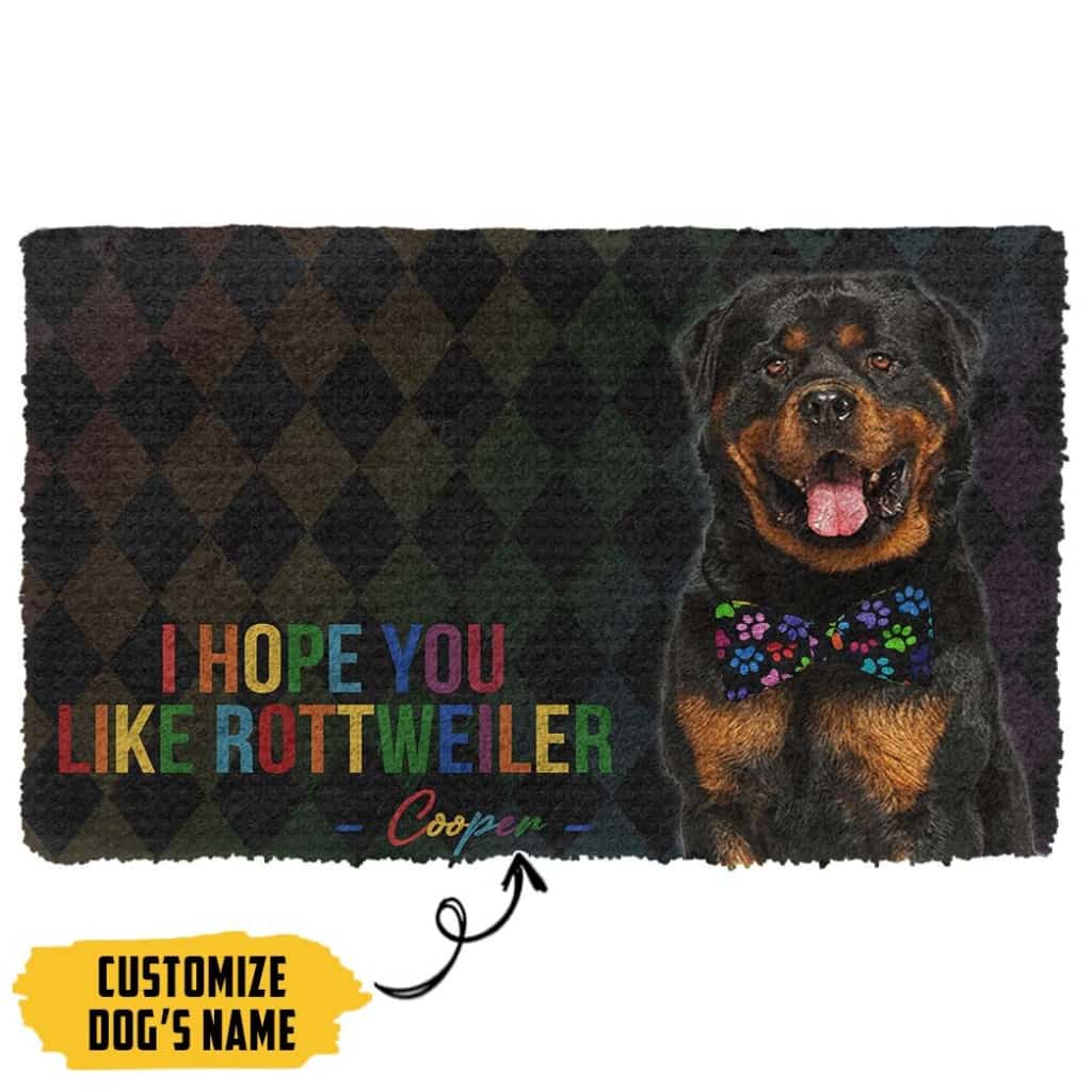 Dog Doormat 3D I Hope You Like Rottweiler Custom Name Doormat