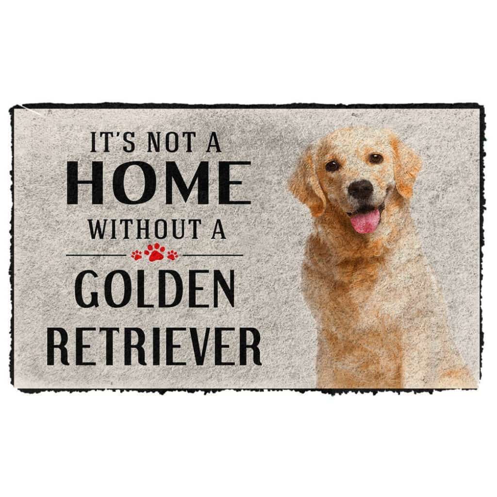 Dog Doormat 3D Its Not A Home Without A Golden Retriever Custom Doormat