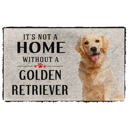 Dog Doormat 3D Its Not A Home Without A Golden Retriever Custom Doormat