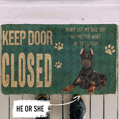 Dog Doormat 3D Keep Door Closed Doberman Pinschers Dog Custom Gender Doormat