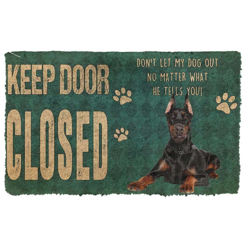 Dog Doormat 3D Keep Door Closed Doberman Pinschers Dog Custom Gender Doormat