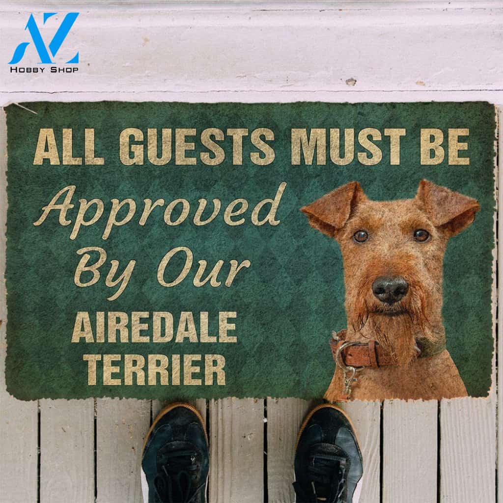 Dog Doormat 3D Must Be Approved By Our Airedale Terrier Custom Doormat