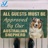 Dog Doormat 3D Must Be Approved By Our Australian Shepherd Custom Doormat