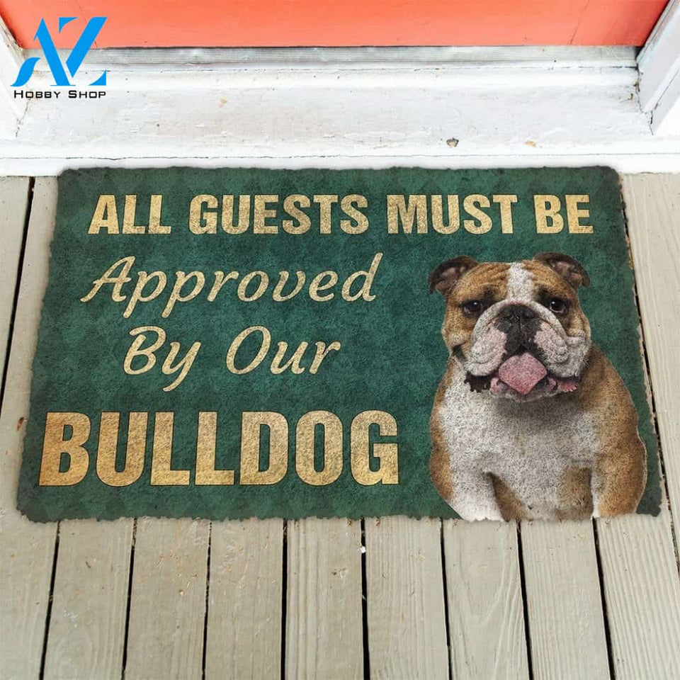 Dog Doormat 3D Must Be Approved By Our Bulldog Custom Doormat