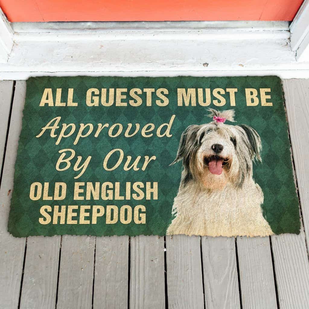 Dog Doormat 3D Must Be Approved By Our Old English Sheepdog Pinscher Custom Doormat