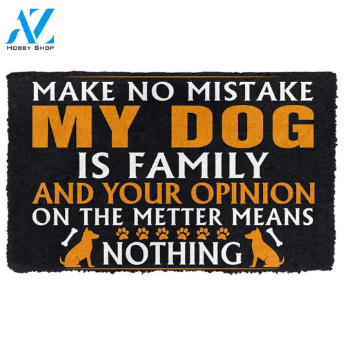 Dog Doormat 3D My Dog Is My Family Custom Doormat