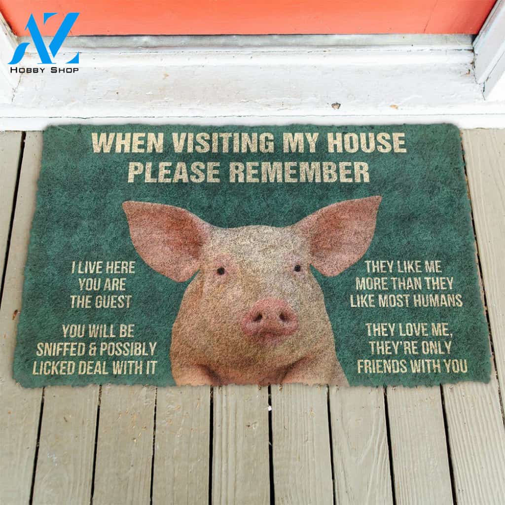 Dog Doormat 3D Please Remember Pigs House Rule Custom Doormat