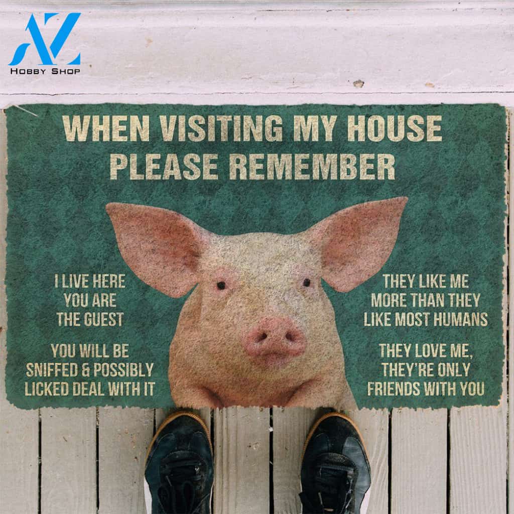 Dog Doormat 3D Please Remember Pigs House Rule Custom Doormat