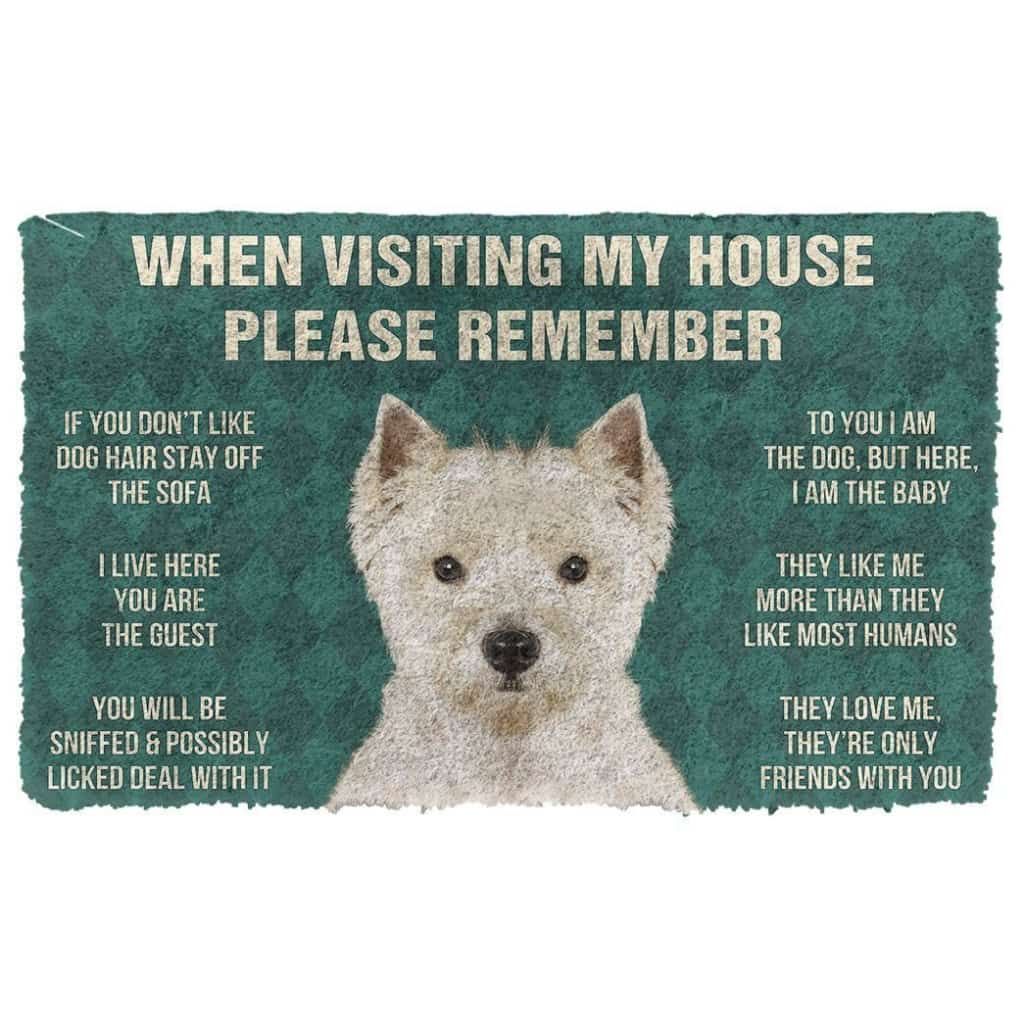 Dog Doormat 3D Please Remember West Highland White Terrier Dogs House Rules Doormat