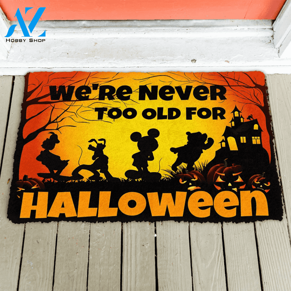 Dog Doormat 3D We Are Never Too Old For Halloween Custom Doormat
