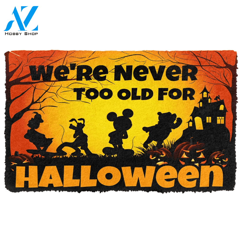 Dog Doormat 3D We Are Never Too Old For Halloween Custom Doormat
