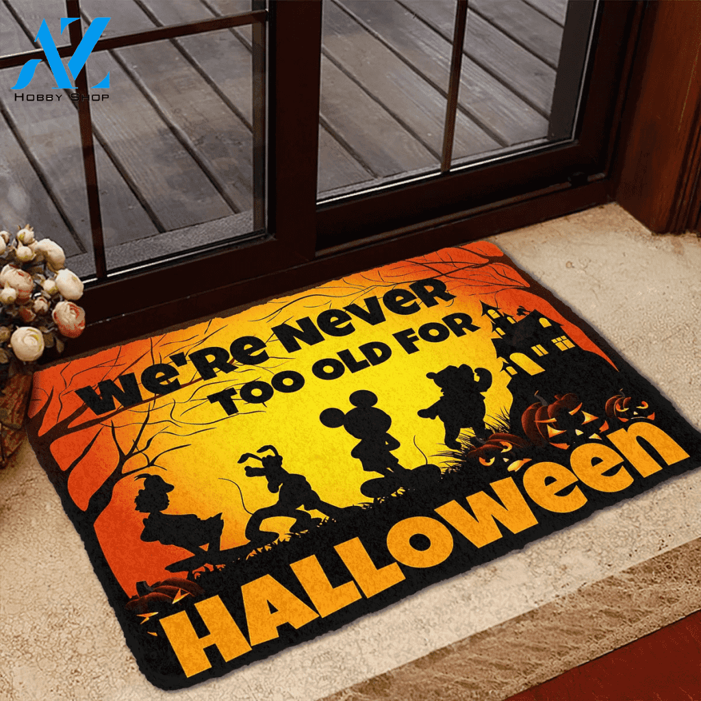Dog Doormat 3D We Are Never Too Old For Halloween Custom Doormat