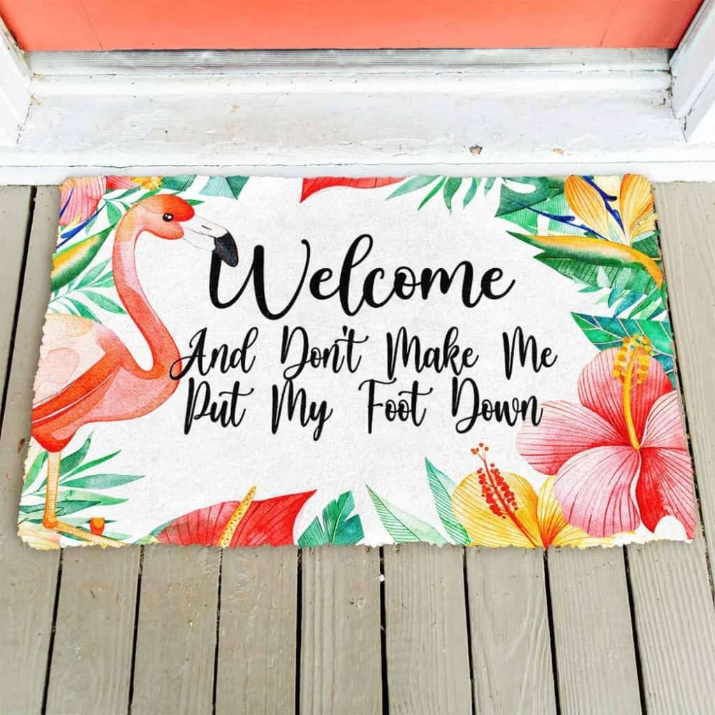 Dog Doormat 3D Welcome And Don't Make Me Put My Foot Down Doormat