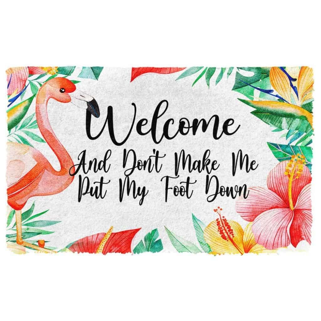 Dog Doormat 3D Welcome And Don't Make Me Put My Foot Down Doormat
