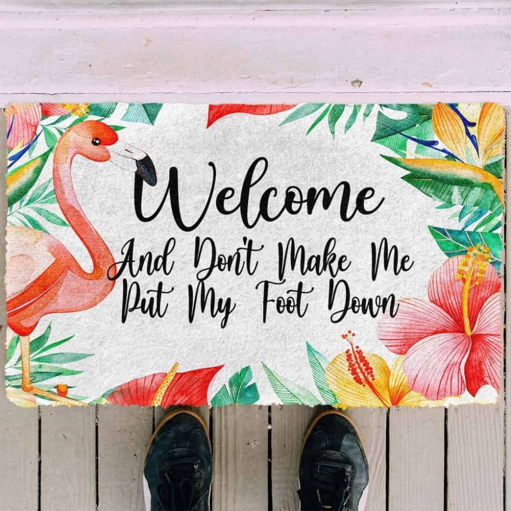 Dog Doormat 3D Welcome And Don't Make Me Put My Foot Down Doormat