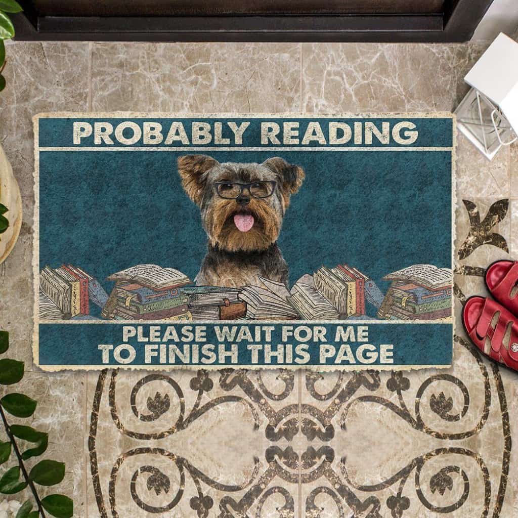 Dog Doormat 3D Yorkshire Terrier Probably Reading Please Wait Custom Doormat