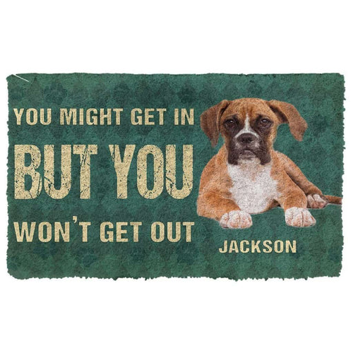 Dog Doormat 3D You Might Get In But You Wont Get Out Boxers Dog Doormat