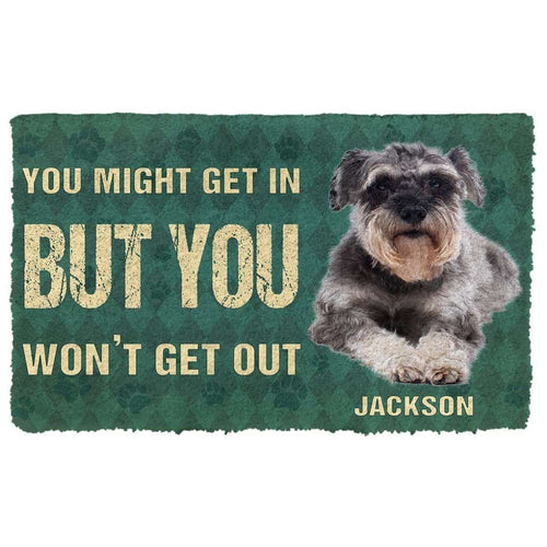 Dog Doormat 3D You Might Get In But You Wont Get Out Miniature Schnauzers Dog Doormat