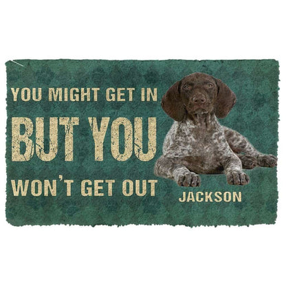 Dog Doormat 3D You Might Get In But You Wont Get Out Pointers German Shorthaired Dog Doormat