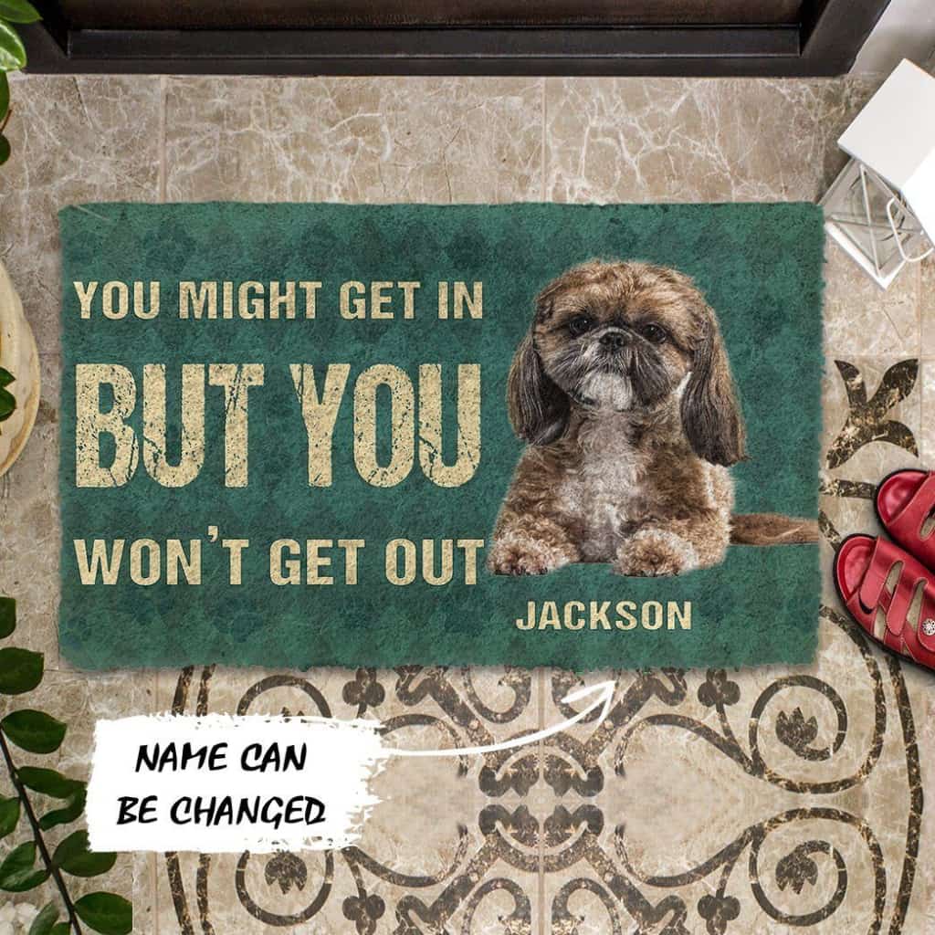 Dog Doormat 3D You Might Get In But You Wont Get Out Shih Tzu Dog Doormat