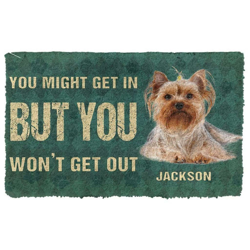 Dog Doormat 3D You Might Get In But You Wont Get Out Yorkshire Terriers Dog Doormat