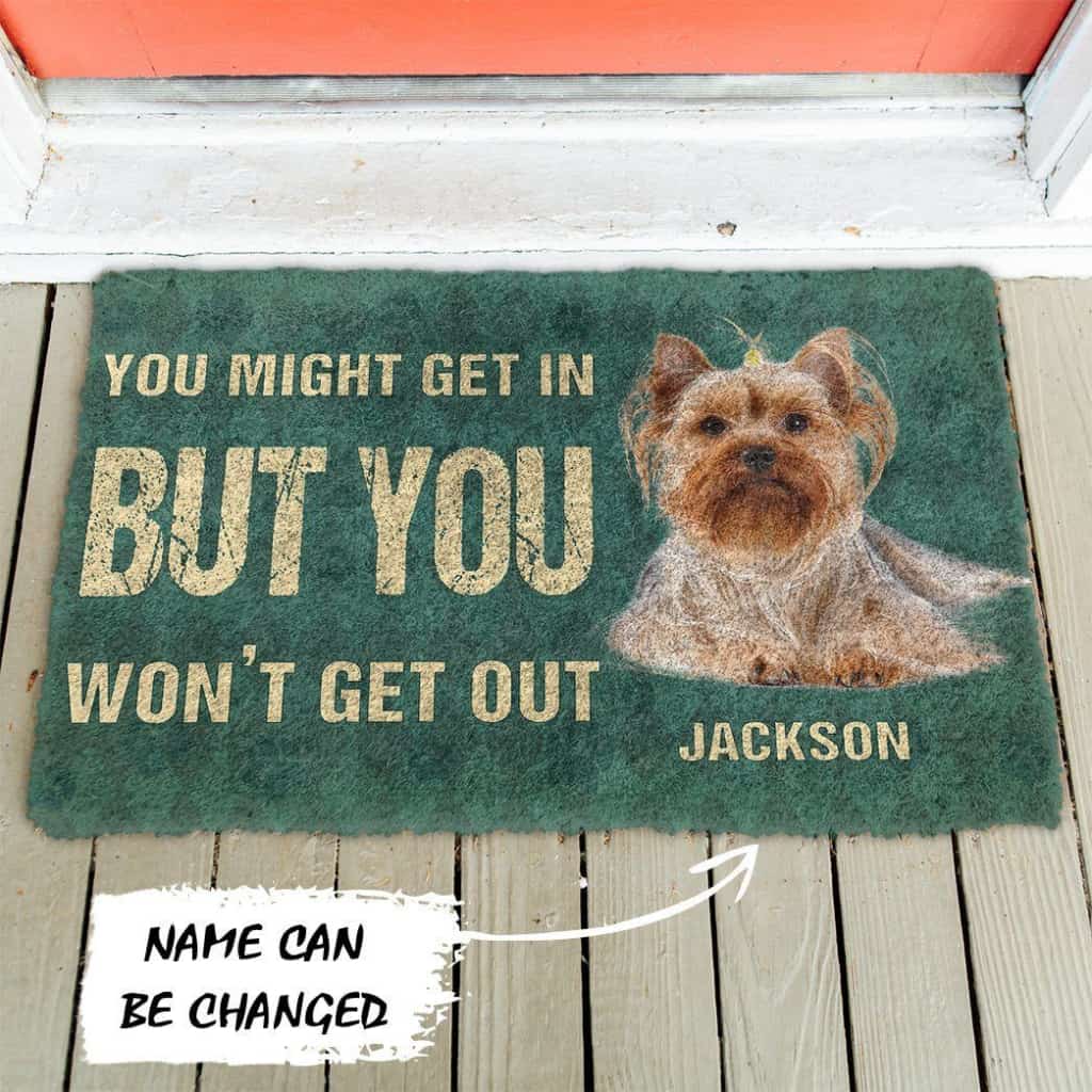 Dog Doormat 3D You Might Get In But You Wont Get Out Yorkshire Terriers Dog Doormat