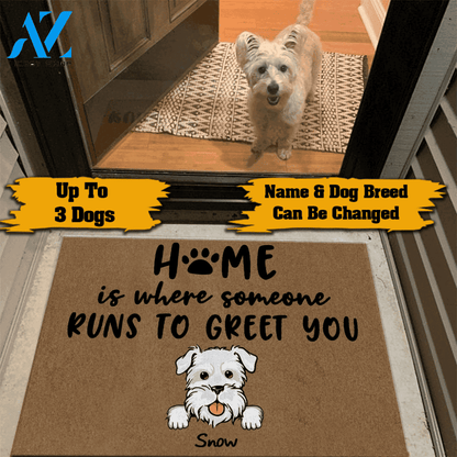 Dog Doormat Customized Home Is Where Someone Runs To Greet You | WELCOME MAT | HOUSE WARMING GIFT