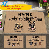 Dog Doormat Customized Home Is Where Someone Runs To Greet You HTT-DTT005 | Welcome Mat | House Warming Gift